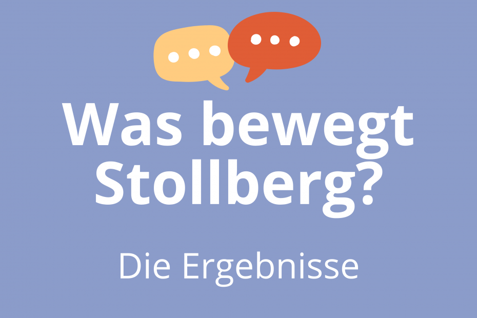 Was bewegt Stollberg - die Ergebnisse zu unserer Bürgerbefragung